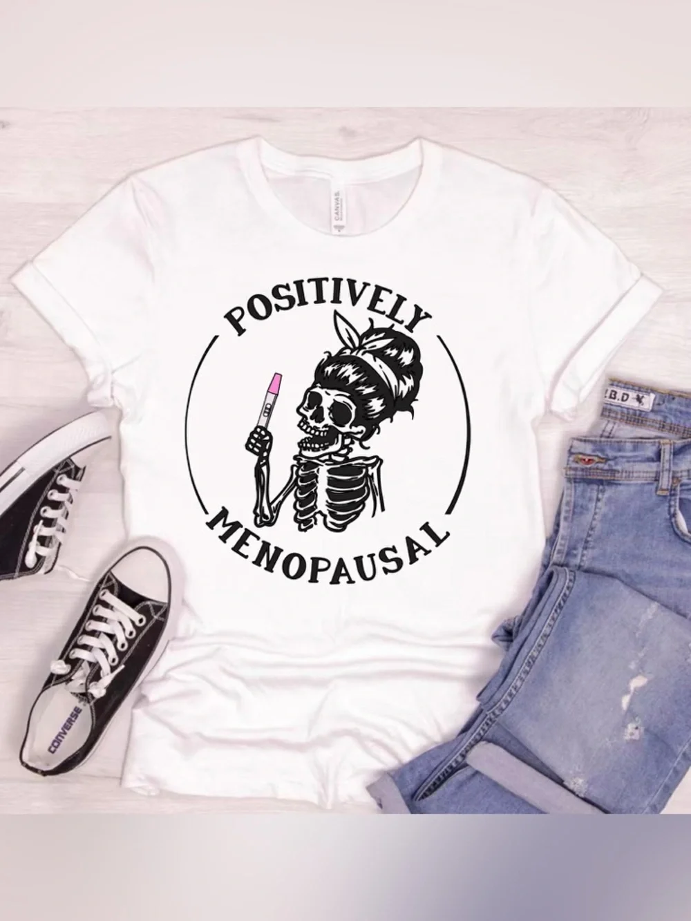 Positively Menopausal Shirt - Picture 2 of 3